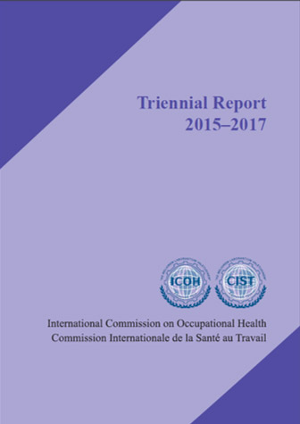  ICOH 20152018 Triennial Report	| ICOH - International commition of Occupational Health